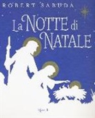 Robert Sabuda - La notte di Natale. Libro pop-up