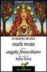 Mark Twain - Il diario di Eva. Con audiolibro. CD Audio. Testo inglese a fronte