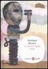 Norman Manea - La busta nera