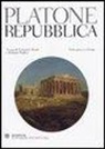 Platone, G. Reale - La Repubblica. Testo greco a fronte