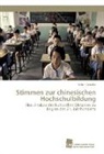 Katrin Geiseler - Stimmen zur chinesischen Hochschulbildung