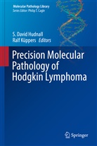 David Hudnall, S David Hudnall, S. David Hudnall, Küppers, Küppers, Ralf Küppers - Precision Molecular Pathology of Hodgkin Lymphoma