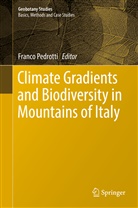 Franc Pedrotti, Franco Pedrotti - Climate Gradients and Biodiversity in Mountains of Italy