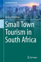 Ronnie Donaldson - Small Town Tourism in South Africa