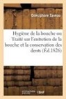 Taveau-O - Hygiene de la bouche, ou traite