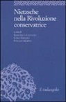 F. Cattaneo, C. Gentili, S. Marino - Nietzsche nella rivoluzione conservatrice