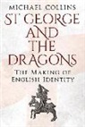 Michael Collins - St George and the Dragons
