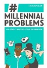 Rowan Dobson - Millennial Problems