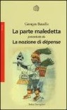 Georges Bataille - La parte maledetta-La nozione di dépense