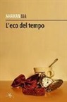Lee Aharan - L'eco del tempo