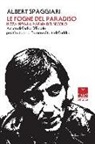 Albert Spaggiari, C. D'Ercole - Le fogne del paradiso. Nizza 1976: la rapina del secolo