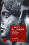 Axel Honneth - Il diritto della libertà. Lineamenti per un'eticità democratica