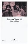 Lorenza Mazzetti - Con rabbia
