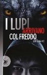 Sofia Gallo - I lupi arrivano col freddo