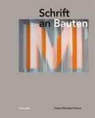 Hans-Christian Pulver - Schrift an Bauten