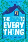 Pat Schmatz - The Key to Every Thing