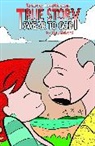 Tom Beland, Tom Beland - True Story: Swear to God