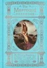 Carolyn Turgeon - The Mermaid Handbook