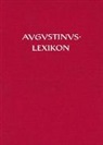 Rober Dodaro, Robert Dodaro, Cornelius Mayer, Christof Müller - AL - Augustinus-Lexikon - 4: Augustinus-Lexikon Vol. 4