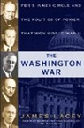 James Lacey - The Washington War