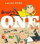 Lauren Child, Lauren/ Child Child - Absolutely One Thing