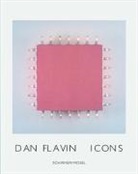 Dan Flavin, Corinna Thierolf, Johannes Vogt - Icons
