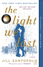 Jill Santopolo - The Light We Lost