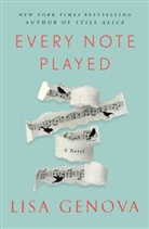 Lisa Genova, Lauren Weisberger - Every Note Played
