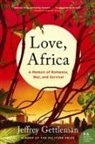 Jeffrey Gettleman, Gettleman Jeffrey - Love, Africa