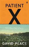 David Peace - Patient X