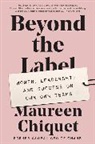 Maureen Chiquet, Chiquet Maureen - Beyond the Label