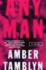 Amber Tamblyn - Any Man