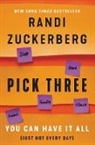 Randi Zuckerberg - Pick Three