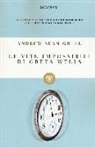 Andrew Sean Greer - Le vite impossibili di Greta Wells