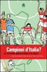 Mohamed A. Tailmoun, Isaac Tesfaye, Mauro Valeri - Campioni d'Italia? Le seconde generazioni e lo sport