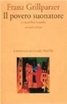 Franz Grillparzer, R. Svandrlik - Il povero suonatore