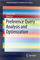 Yunju Gao, Yunjun Gao, Qing Liu - Preference Query Analysis and Optimization
