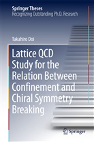 Takahiro Doi - Lattice QCD Study for the Relation Between Confinement and Chiral Symmetry Breaking