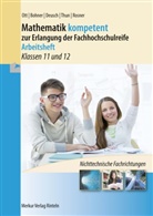 Kur Bohner, Kurt Bohner, Ronald Deusch, Ronald u a Deusch, Rolan Ott, Roland Ott... - Mathematik kompetent zur Erlangung der Fachhochschulreife - Arbeitsheft