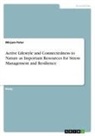 Mirjam Peter - Active Lifestyle and Connectedness to Nature as Important Resources for Stress Management and Resilience