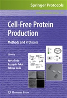 Yaeta Endo, Kazuyuk Takai, Kazuyuki Takai, Takuya Ueda - Cell-Free Protein Production