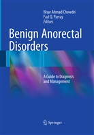 Nisa Ahmad Chowdri, Nisar Ahmad Chowdri, Nisar Ahmad Chowdri, Fazl Q. Parray, Q Parray, Q Parray - Benign Anorectal Disorders