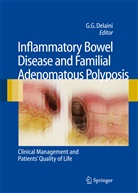 Gian Gaetano Delaini, Gia Gaetano Delaini, Gian Gaetano Delaini - Inflammatory Bowel Disease and Familial Adenomatous Polyposis