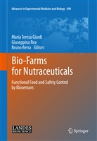 Bruno Berra, Maria Teresa Giardi, Giuseppin Rea, Giuseppina Rea - Bio-Farms for Nutraceuticals