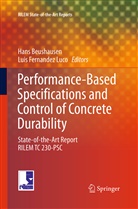 Han Beushausen, Hans Beushausen, Fernandez Luco, Fernandez Luco, Luis Fernandez Luco - Performance-Based Specifications and Control of Concrete Durability