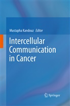 Mustaph Kandouz, Mustapha Kandouz - Intercellular Communication in Cancer