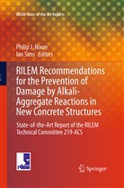 Phili J Nixon, Philip J Nixon, Philip J. Nixon, Sims, Sims, Ian Sims - RILEM Recommendations for the Prevention of Damage by Alkali-Aggregate Reactions in New Concrete Structures