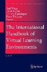 Jeremy Hunsinger, Jeremy Hunsinger et al, Jason Nolan, Peter Trifonas, Joel Weiss - International Handbook of Virtual Learning Environments