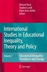 Marie Duru-Bellat, Sue Helme, Stephen Lamb, Richard Teese - International Studies in Educational Inequality, Theory and Policy