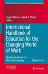 Rupert Maclean, Wilson, David Wilson - International Handbook of Education for the Changing World of Work